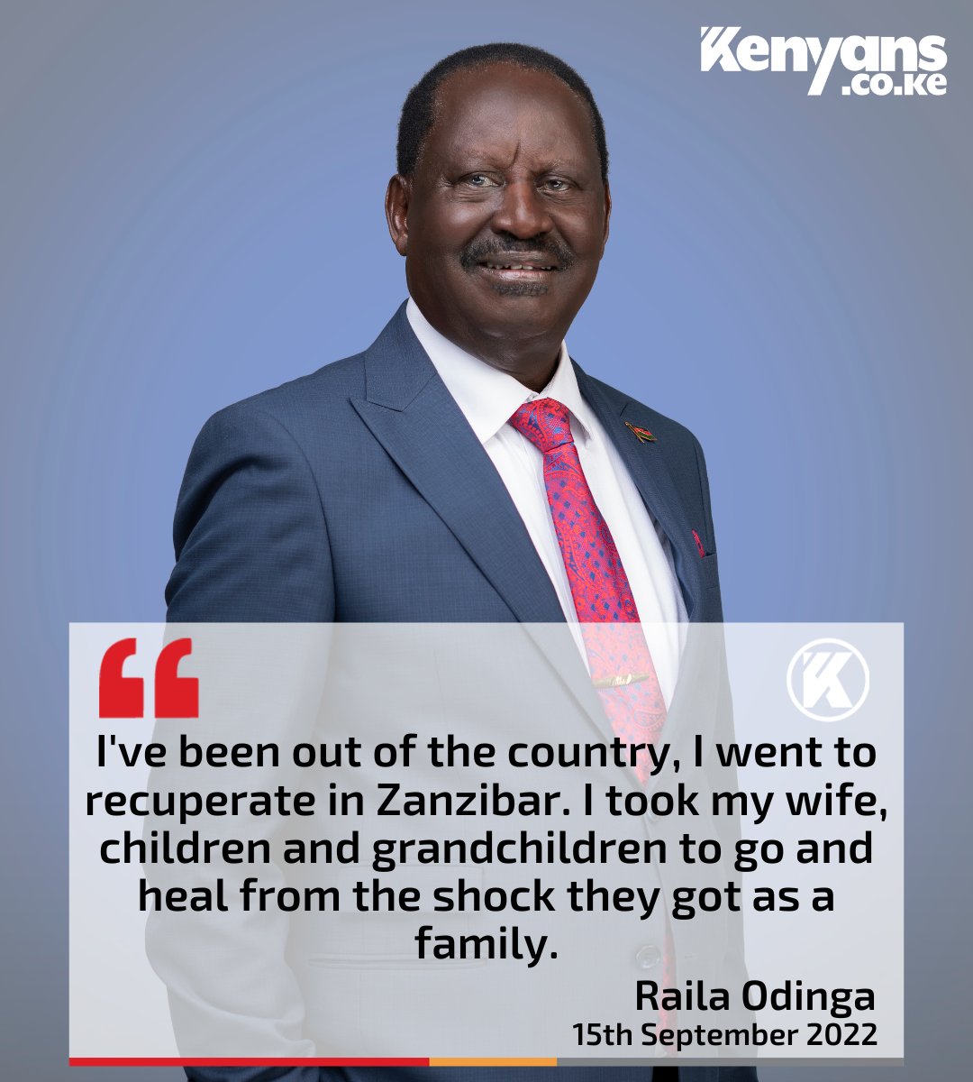 I went to Zanzibar to heal. - Raila