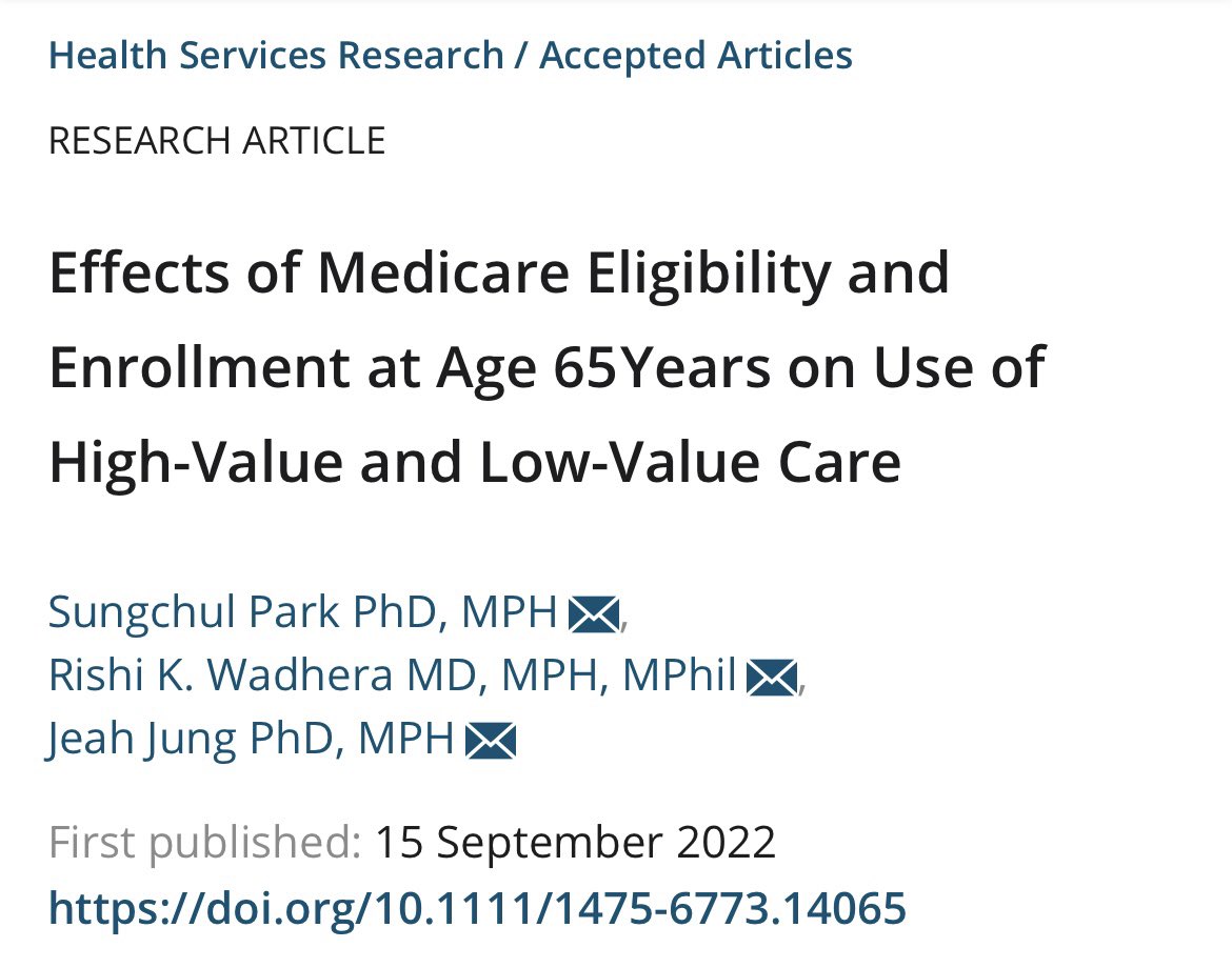 Medicare coverage increases health care use. But are these changes due to use of high-value or low-value care?? In @HSR_HRET paper, @rkwadhera, @JeahKJung, and I examined the effects of Medicare coverage at age 65 on use of high-value and low-value care (bit.ly/3BpOoye)