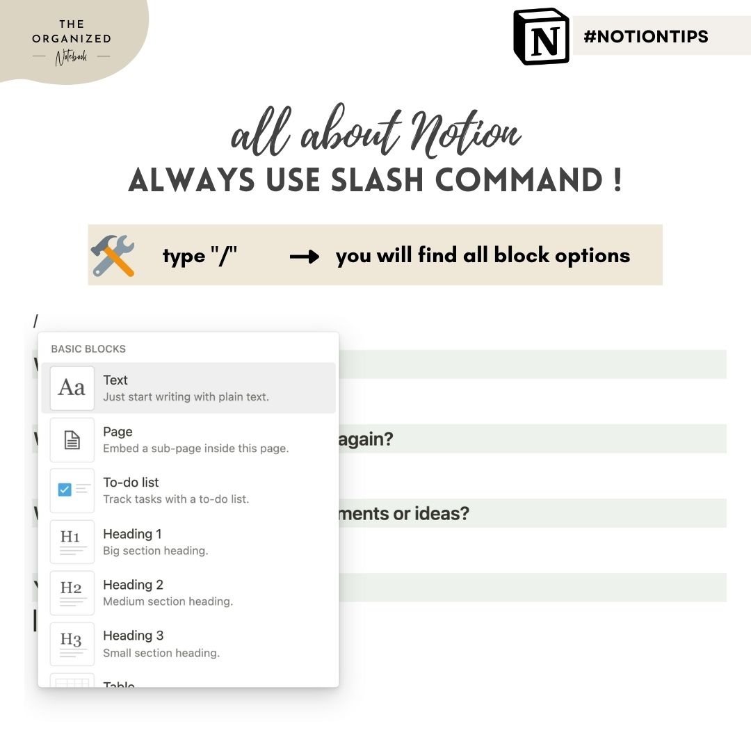 organizednote's tweet image. Use the “/” command in Notion! 💡 This is one of the best commands to use in Notion since you’ll get a quick list of block options that you can choose from. #notiontip #notion #notiontutorial