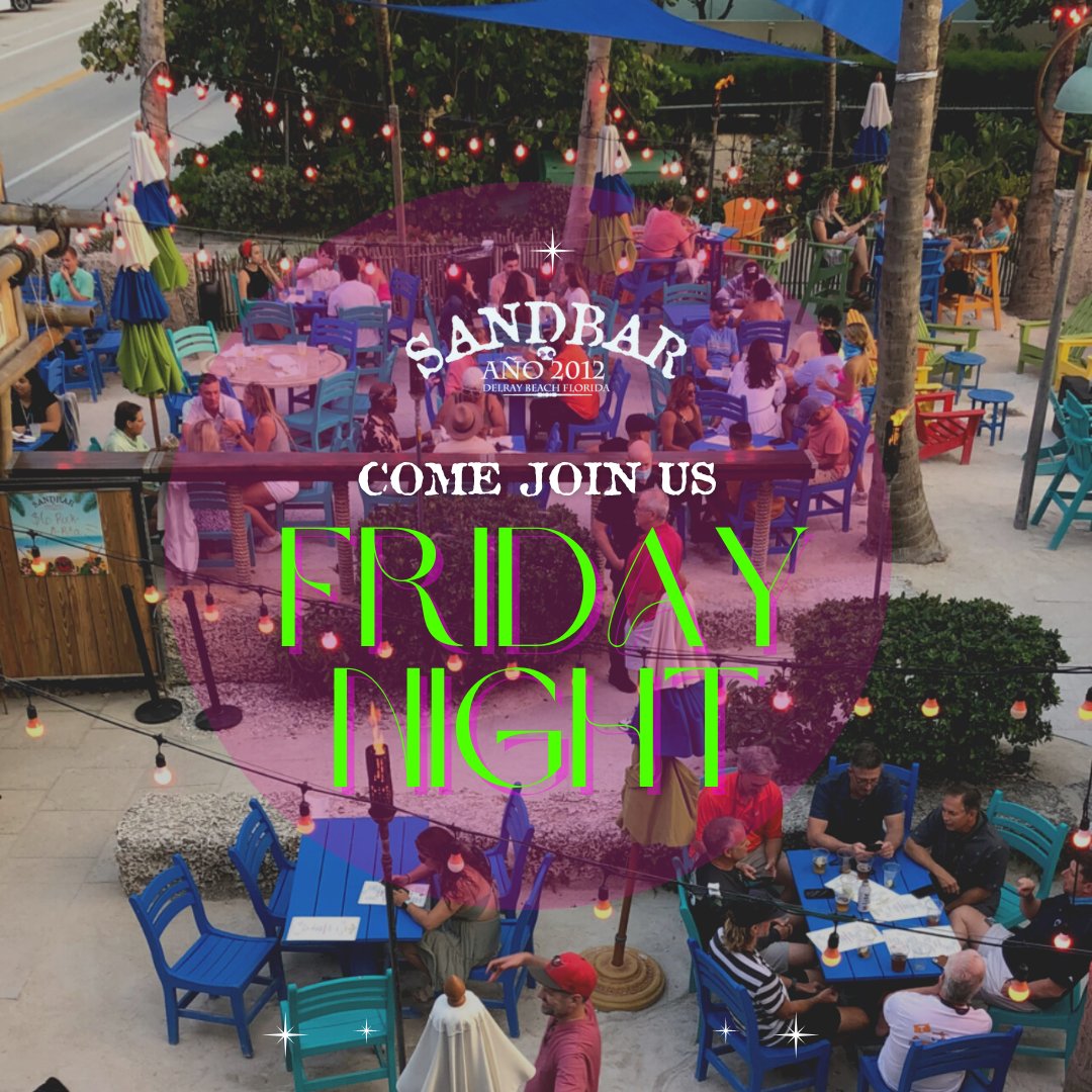 DelraySandbar's tweet photo. Come on in for drinks and a good time this Friday! Indulge your senses with sand between your toes, cold beers and great music.
#delraylocals#downtowndelray #sandbardelray #sandbar #atlanticave #visitdelray https://t.co/EI23Fzhz29