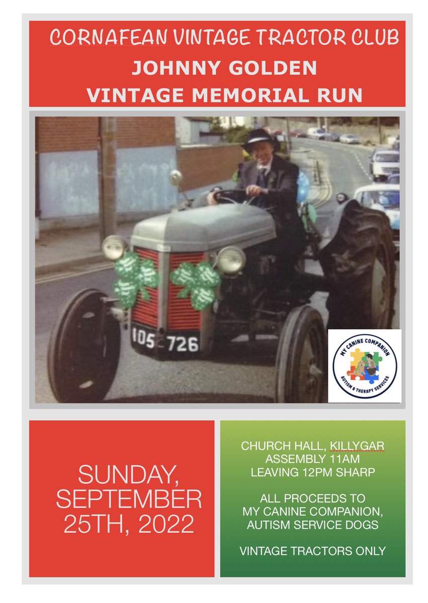 doogarry's tweet photo. We’re helping with the #Cornafean #VintageTractor Run on Sunday, September 5th.  All funds raised go to @mycaninecompani for Autism Service &amp; Therapy Dogs.  We’d appreciate any spot prizes for our raffle on the day.  Thanks.  #Cavan #Leitrim https://t.co/ZPy1bvPGug