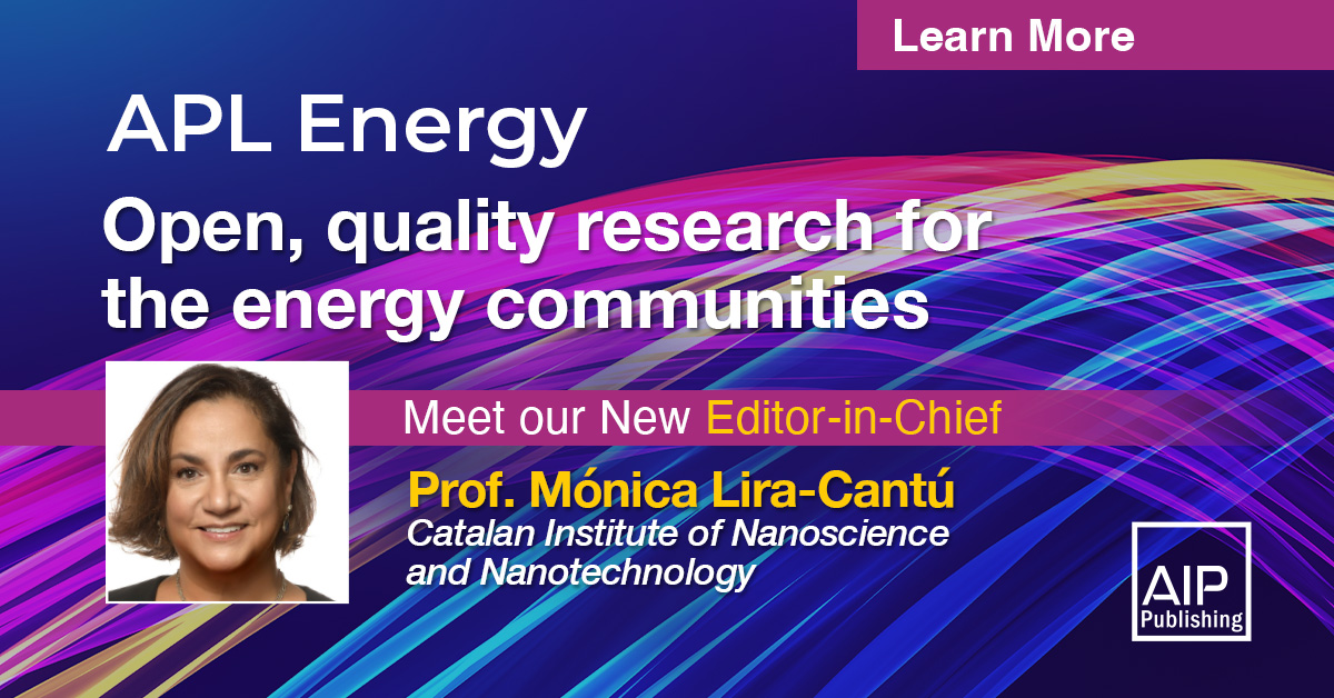 aplenergy's tweet photo. Big News! Our newest gold #openaccess journal, APL Energy has named it’s Editor-in-Chief! Please join us in welcoming @MonicaLiraCantu to the #AIP_APL family
https://t.co/bIsVSec66i https://t.co/bP5FnUkss1
