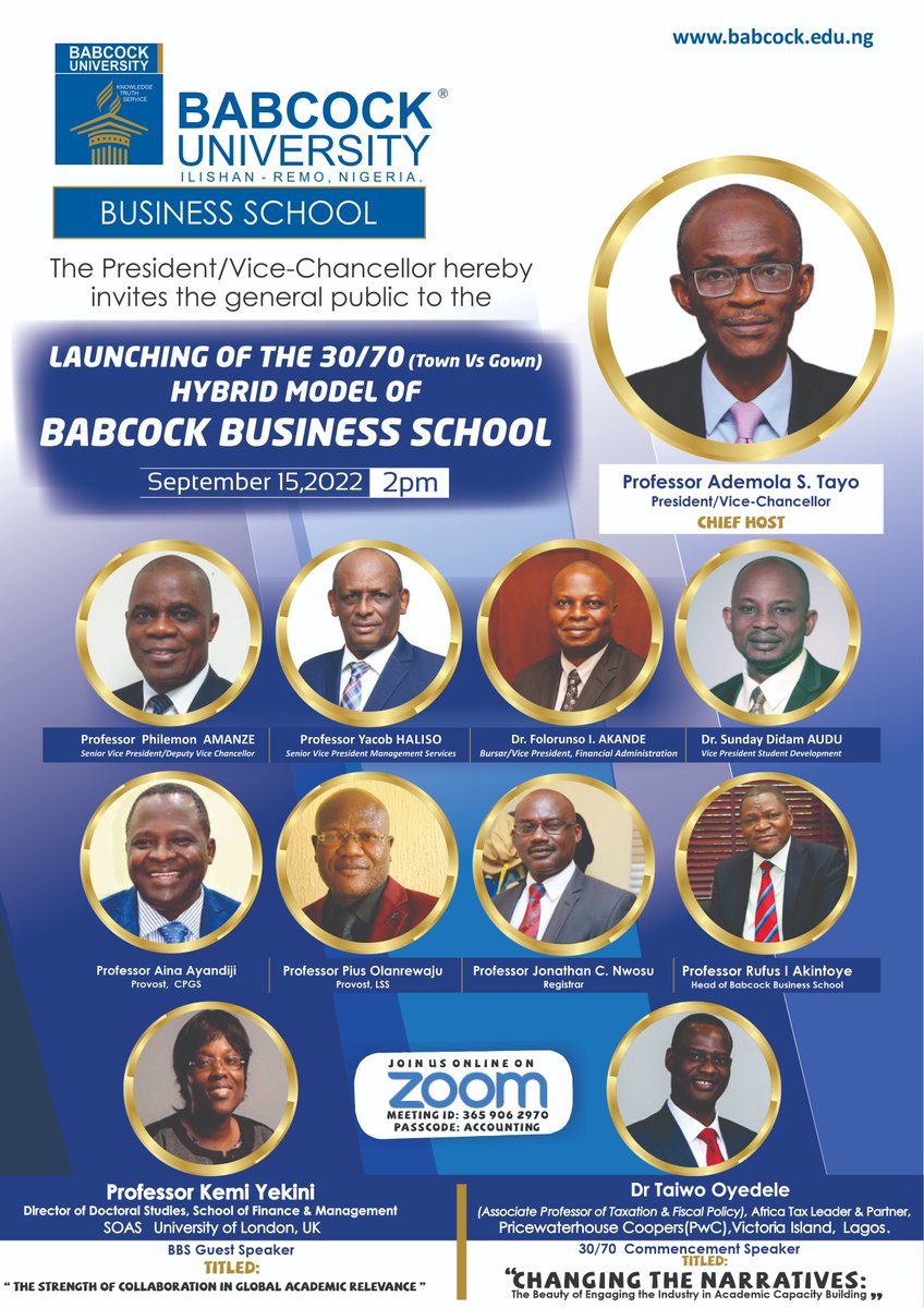 Babcock_Univ's tweet photo. Happening Now:

LAUNCHING OF THE 30/70(Town Vs Gown) HYBRID MODEL OF THE BABCOCK BUSINESS SCHOOL

Join Zoom Meeting
https://t.co/vgGRjdU6Ks

Meeting ID: 365 906 2970
Passcode: ACCOUNTING

Join Us https://t.co/p3bUjT1G8z