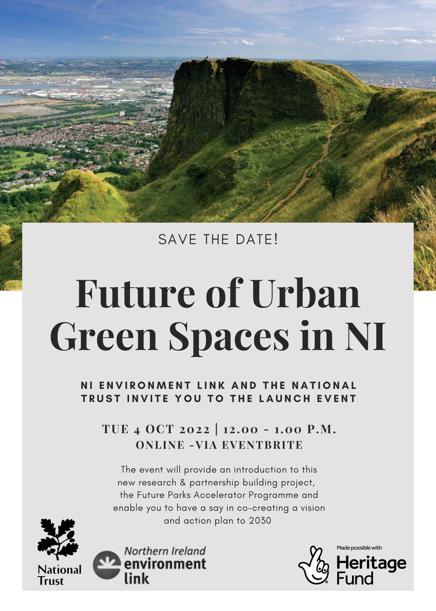 NIEL and @NationalTrustNI wish to invite you to the launch event for a new project looking at the Future of Urban Green Spaces in NI - register here: bit.ly/3Uaxj3N @TheRealFPA @HeritageFundNI @greenspacescot