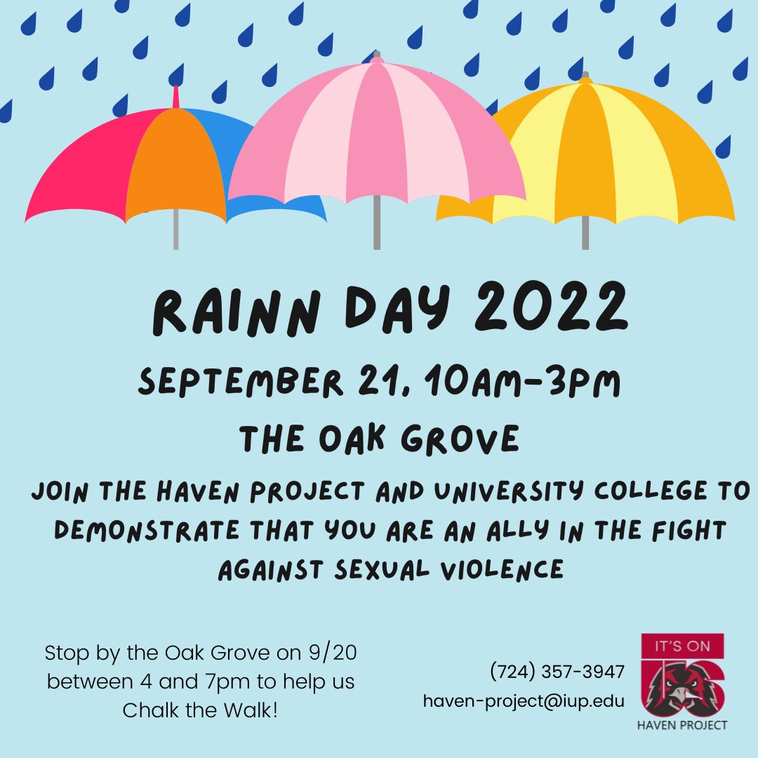 IUPHaven's tweet photo. Next week is our first big event of the year.  RAINN day is a chance for college students to to demonstrate to their peers that they are an ally in the fight against sexual violence. Join the conversation online with the hashtags #RAINNDay and #WontStayQuiet. https://t.co/04ZGJk9cYE