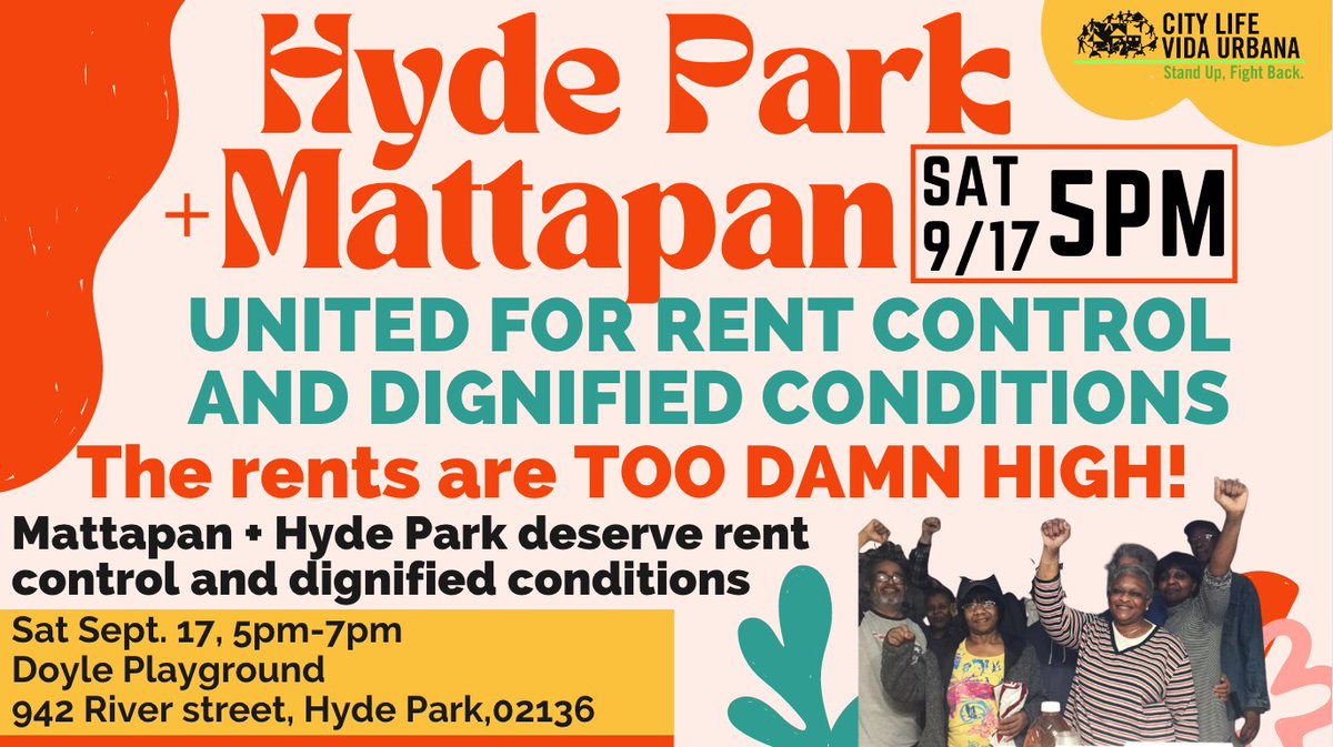 CityLife_Clvu's tweet photo. This Sat @ 5-7PM, Hyde Park &amp; Mattapan tenant associations join together around food, community building &amp; RENT CONTROL!
Join us at Doyle Playground as we unify around the need for housing stability + dignified conditions! (There will also be an ice cream truck😊) #bospoli https://t.co/tHuLAu6zva