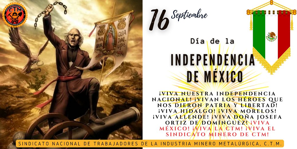 Septiembre 16, Día de la Independencia de México.