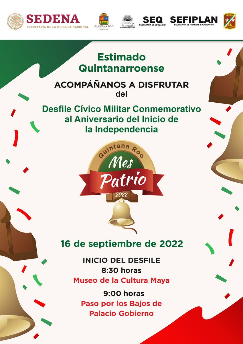 ComunicacionQR's tweet photo. ✅¡Para todas y todos los quintanarroenses! Te invitamos a disfrutar el Desfile Cívico Militar Conmemorativo por el Aniversario del Inicio de la Independencia 🇲🇽

Este 16 de septiembre, inicia a las 8:30 horas en el Museo de la Cultura Maya.

#VivaMéxico https://t.co/Y3nT4T4zkG