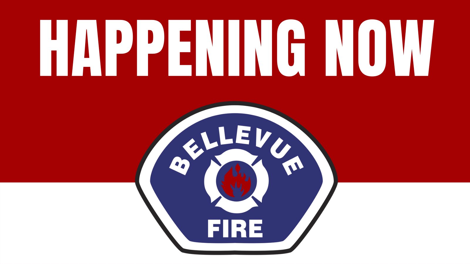 Bellevue Fire Dept on Twitter "We have a large fire response downtown