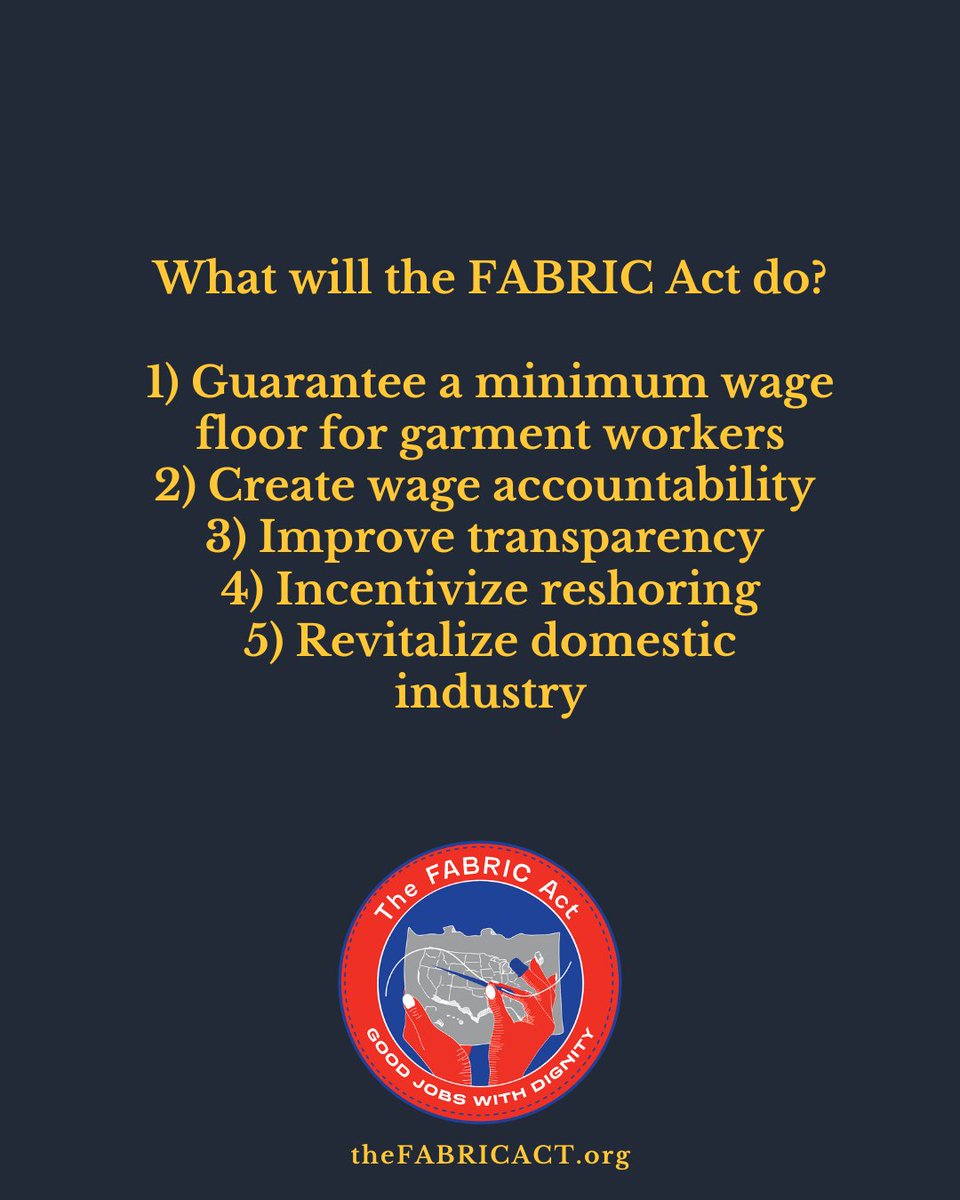 GarmentWorkerLA's tweet photo. Reminder of what the FABRIC Act will do:
1️⃣ Guarantee a minimum wage floor for garment workers
2️⃣ Create wage accountability
3️⃣Improve transparency
4️⃣ Incentivize reshoring
5️⃣ Revitalize domestic industry
#PassFabricAct https://t.co/D6HTV6u4q1