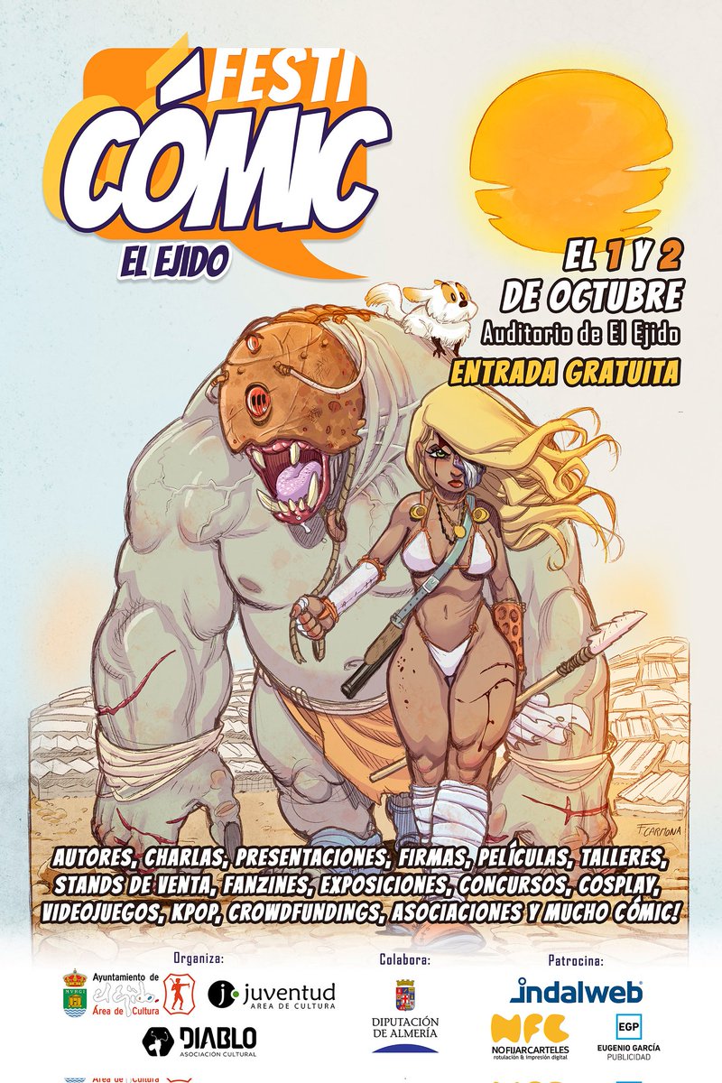 FesticomicEjido's tweet photo. Se viene Festicómic, se vienes Festicómic!!!!! Los días 1 y 2 de octubre, en el Auditorio de El Ejido y con ENTRADA GRATUITA. Un pedazo de fin de semana dedicado al cómic con este pedazo de cartel de @francarmona5  Os esperamos!!! #festicomic #comic #evento #elejido https://t.co/09b8PMwEmD
