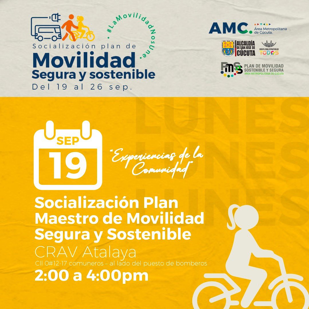 AreaM_Cucuta's tweet photo. !𝗟𝗮 𝗺𝗼𝘃𝗶𝗹𝗶𝗱𝗮𝗱 𝗻𝗼𝘀 𝘂𝗻𝗲! Inicia una gran ruta de socialización del Plan Maestro de Movilidad Segura y Sostenible. 💙🚗 🚶🏼‍♀️ ♻️Te invitamos a asistir este 19 de septiembre en el 📍 CRAV de Atalaya 🕝 2 pm a 4 pm. *Comuneros al lado del puesto de Bomberos. https://t.co/BoxLHouFAE