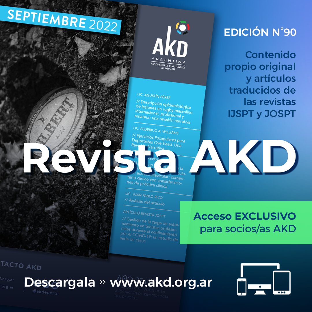 📢 NUEVA REVISTA AKD - N°90.

🔐 CONTENIDO EXCLUSIVO para SOCIOS y SOCIAS de AKD.

📥Descargar PDF >> akd.org.ar/home.php?pag=r…
Ingresá con tu usuario y clave🔐 para descargarte la publicación en formato PDF.

#revistaAKD #kinesiologíadeldeporte #JOSPT #IJSPT #publicaciónAKD