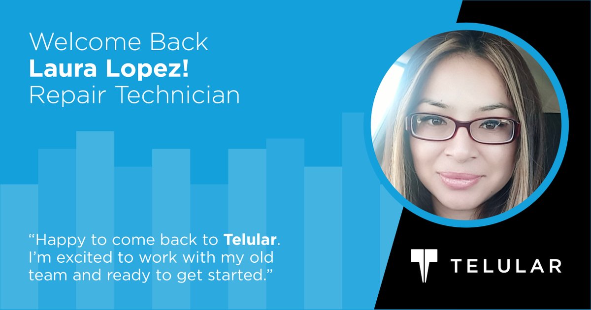 TelularCorp's tweet photo. Welcome Laura Lopez as the new Repair Technician. In this new role, Laura will be responsible for all RMA duties in all 3 divisions - Telular, Telguard, and SkyBitz. She's held positions of increasing responsibility with Creation Technologies, SMT, and the Testing department. https://t.co/ErCPXueTSm