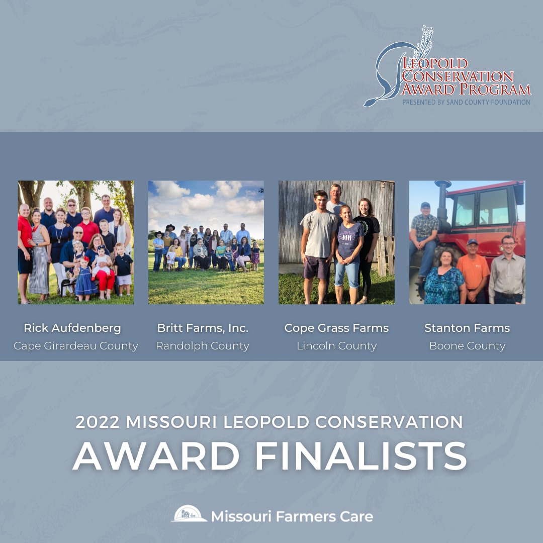 Congratulations to this year's finalists of the Missouri Leopold Conservation Award!

These families are premiere land stewards and inspire others with their dedication to the land, water and wildlife habitat in their care.

Read more mofarmerscare.com/finalists-for-….
 
#MoLCA2022