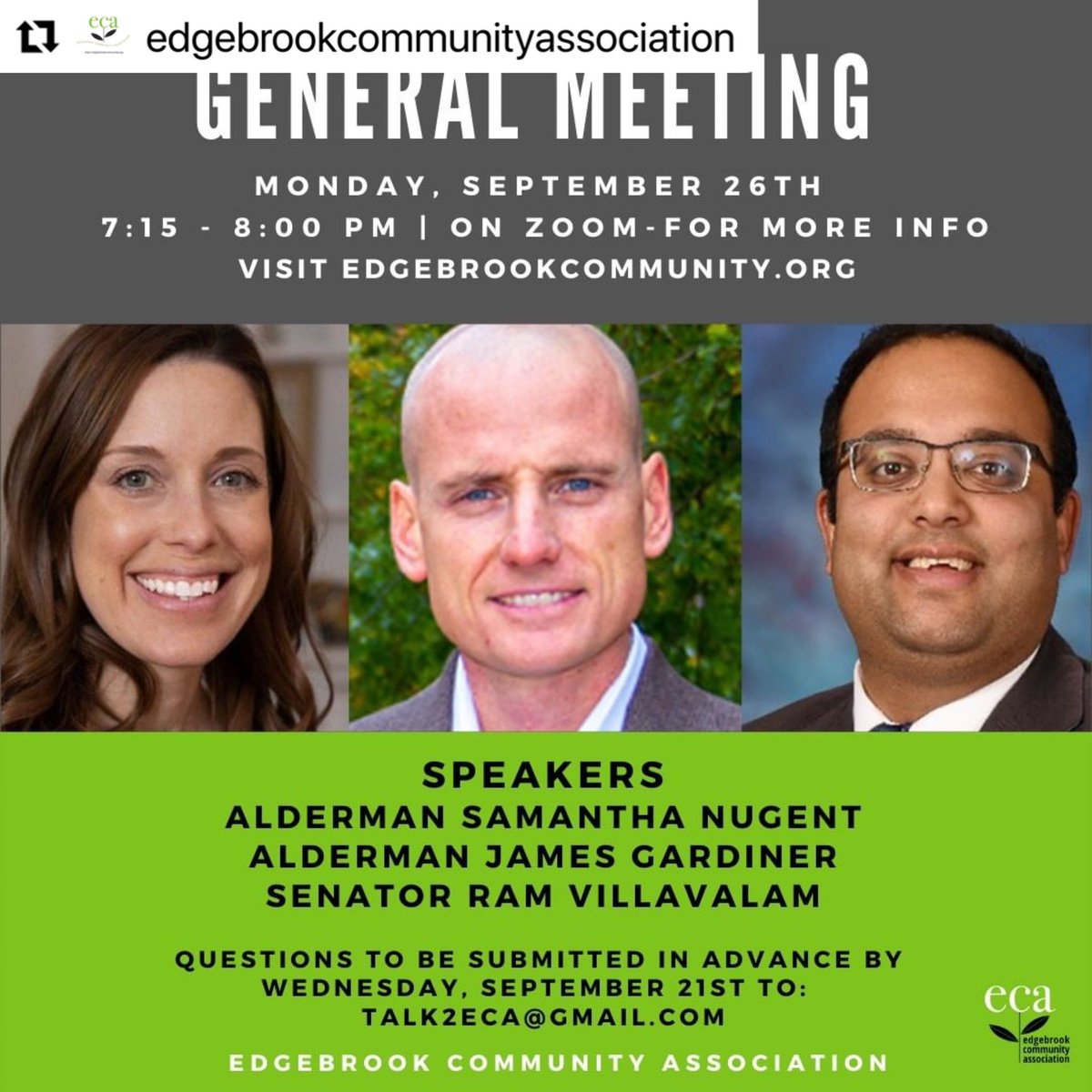 Don’t miss this general meeting hosted by the ECA

#Repost
・・・
Please join the ECA with speakers:
Alderman Samantha Nugent
Alderman James Gardiner
Senator Ram Villavalam
at the ECA’s General Meeting on Monday, 9/26 - 7:15 - 8pm on Zoom
Visit edgebrookcommunity.org for more