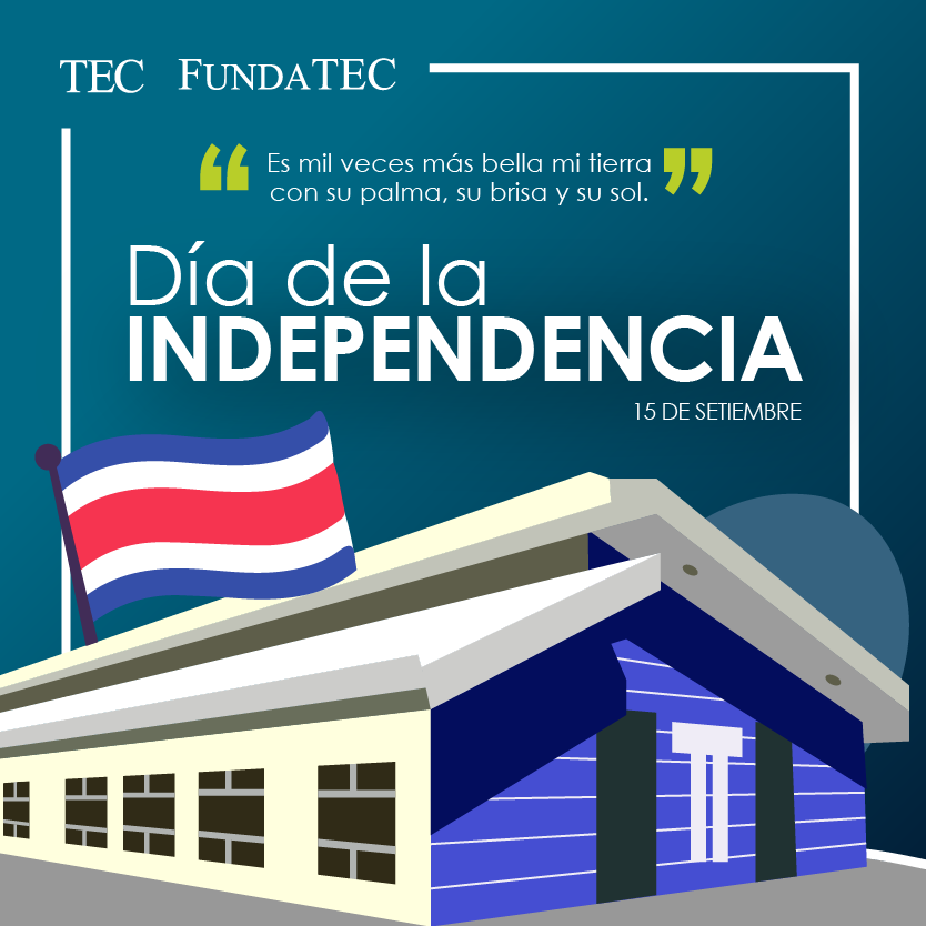 FUNDATECcr's tweet photo. ¡Feliz Día de la Independencia! https://t.co/07wXGoMARN