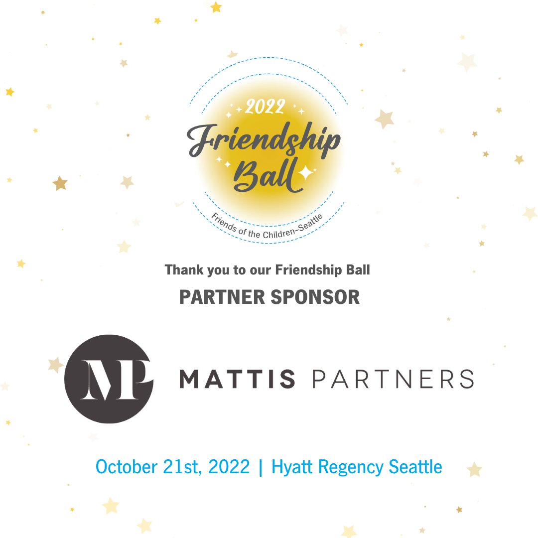 SeattleFriends's tweet photo. Big thank you to Mattis Partners, a Partner Sponsor for #FriendshipBall22 on October 21st. Their support ensures our youth have a professional mentor by their side to help them achieve their dreams!

#corporatesponsor #mentorship #friendship #giveback #community #nomatterwhat https://t.co/fWKxjhZECD