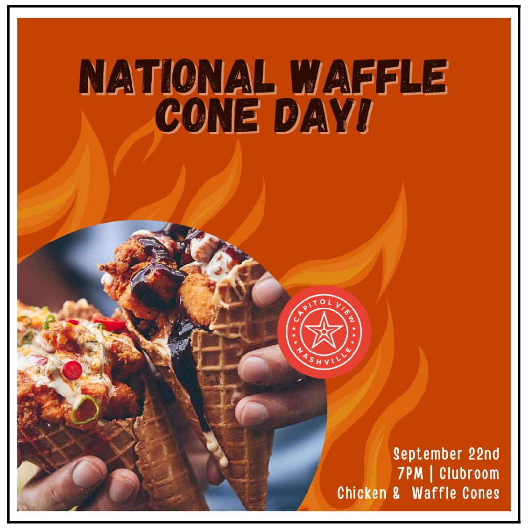capitolviewtn's tweet photo. Join us one week from today for Chicken &amp; Waffle Cones!
Celebrate National Waffle Cone Day in the BEST way.
Sept. 22 | 7PM | Clubroom
.
.
.
#thisisnwrliving #residencesatcapitolview #residentevents https://t.co/3X1imdPSnv