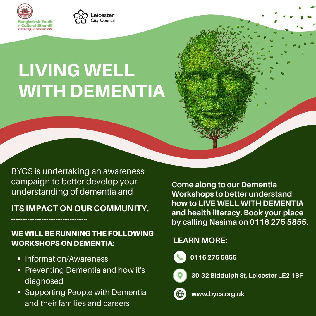 BYCS is undertaking an awareness campaign to better develop your understanding of dementia and its impact on our community.

Book your places by calling us on 0116 275 5855.