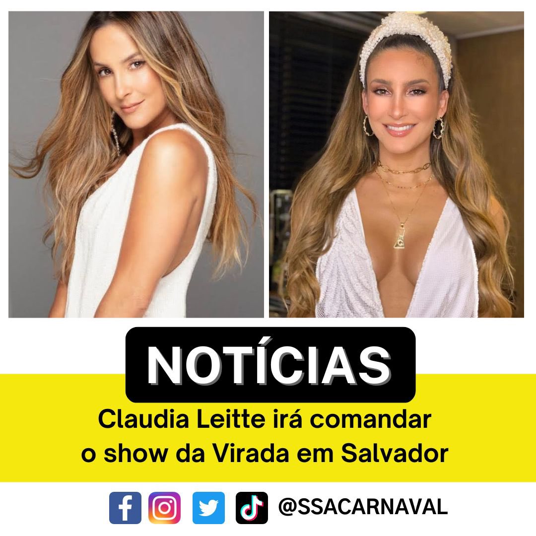 ssacarnaval's tweet photo. A cantora @ClaudiaLeitte está confirmada no evento #ViradaSalvador e será responsável pela virada de ano e contagem para 2023 na capital da música: #Salvador.
#SSACARNAVAL #SUCESSAOSSA #CLAUDIALEITTE #REVEILLON #ANONOVO #CLAUDINHA https://t.co/qCH2bNCSTn