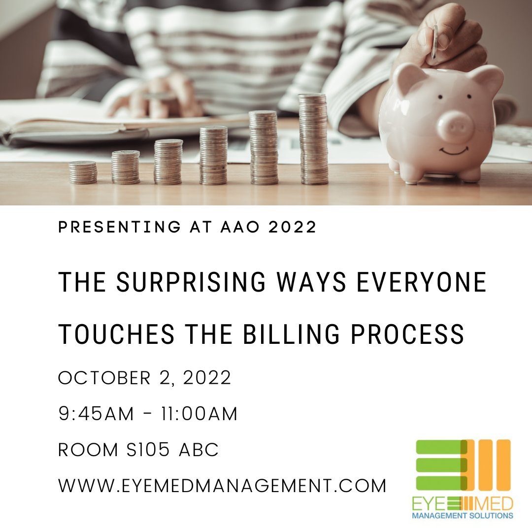 EyeMedMgmt's tweet photo. Is your billing process dialed in? Join us at the @aao_ophth Annual Meeting in Chicago to hear our best tips to get your claims paid. #aao2022 #ophthalmology https://t.co/9SQBolBGNV