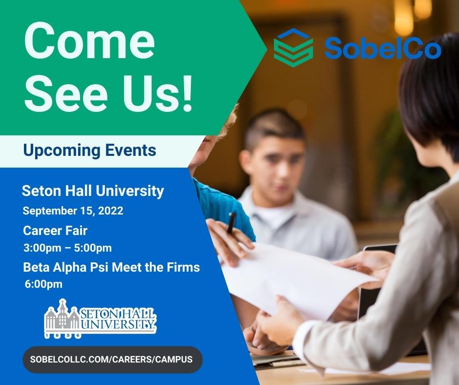 The SobelCo team is growing, &amp; we are looking for dynamic students for upcoming internships! Visit our table today at Seton Hall University Career Fair &amp; Beta Alpha Psi Meet the Firms. We look forward to seeing you and answering all your questions! #cpa #accounting #betaalphapsi