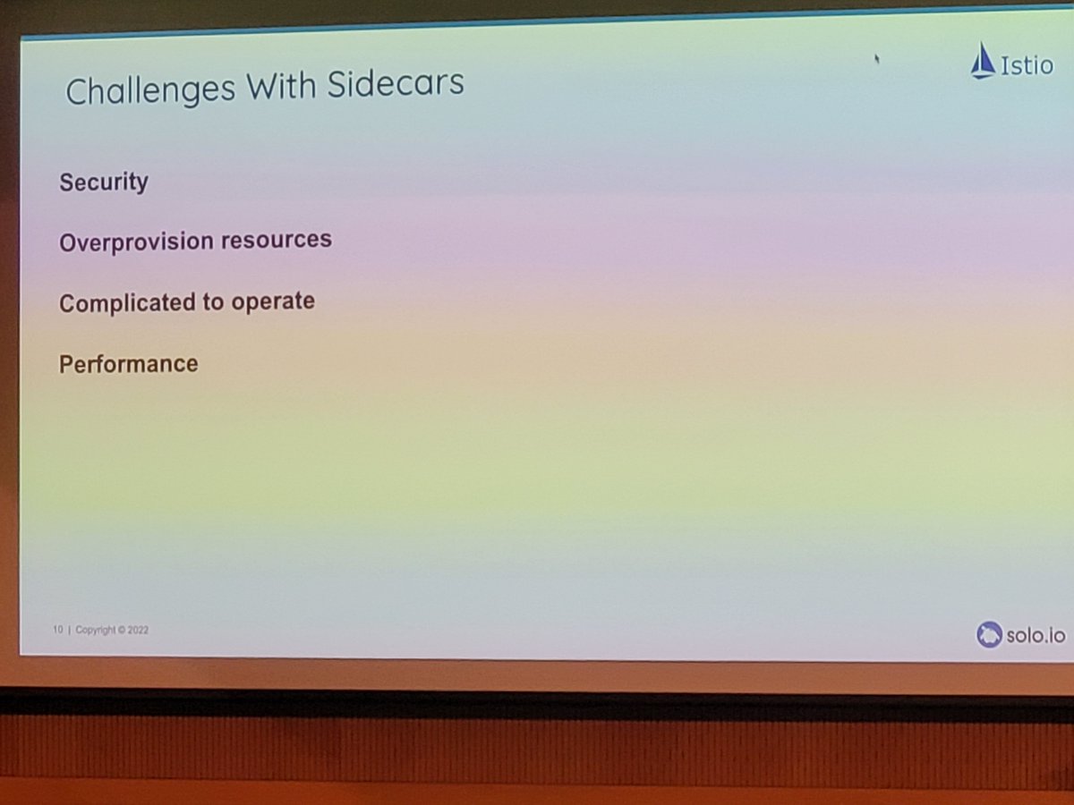 TheMarkONeill's tweet photo. I caught the @linsun_unc #OSSummit session on the new Istio "ambient mesh". Avoids the downsides of sidecars which Lin lists, but  fewer policy enforcement points means less fine-grained AuthZ. Solution proposed is start with coarse-grained "overlay layer" then add sidecars later https://t.co/WjpB3YT9bQ