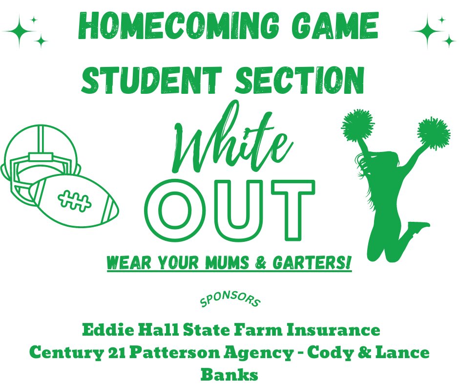 Our STUDENT SECTION is back again this week sponsored by Eddie Hall State Farm Insurance &amp; Century 21 Patterson Agency - Cody &amp; Lance Banks. Prizes each quarter for most spirited. GRAND PRIZE 4th QUARTER! We will give you a raffle ticket when you arrive in the student section.