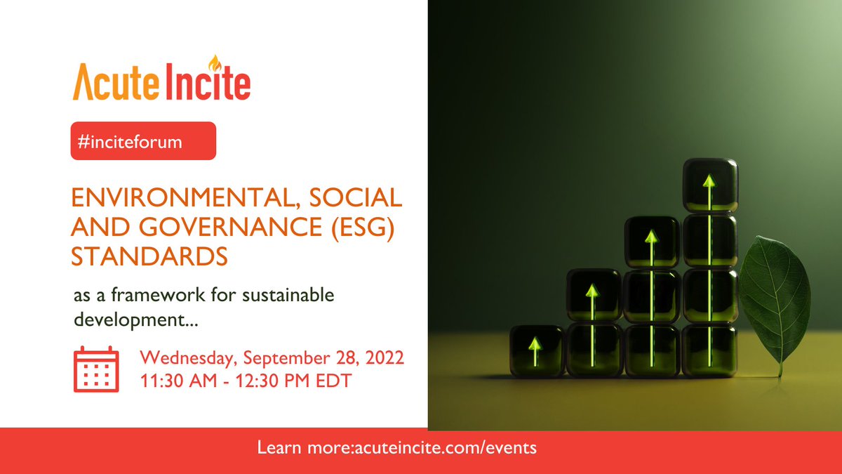acuteincite's tweet photo. Get set for Acute Incite’s Q3 Incite Forum on Environmental, Social, and Governance (ESG) standards as a framework for sustainable development, on 
📅September 28, 2022. Don't miss out! #inciteforum 
Register now: https://t.co/KSumjfrSOG https://t.co/zMfZOfkNyZ