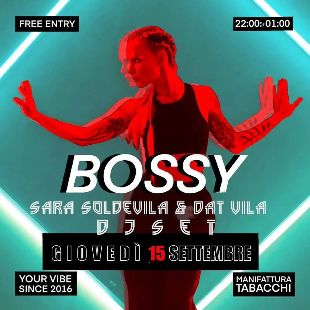 DatVila's tweet photo. Esta noche tendremos el honor de recibir a SARA SOLDEVILA (from Spain)quien nos hará bailar como nunca, en el maravilloso escenario de MANIFATTURA TABACCHI.  ¡Con B2B incluido junto con DAT VILA hasta el último bpm!  ¡Nos vemos en BOSSY de 22:00 a 01:00 con BOSSY! #BOSSYFIRENZE https://t.co/XbM8AAc7L5