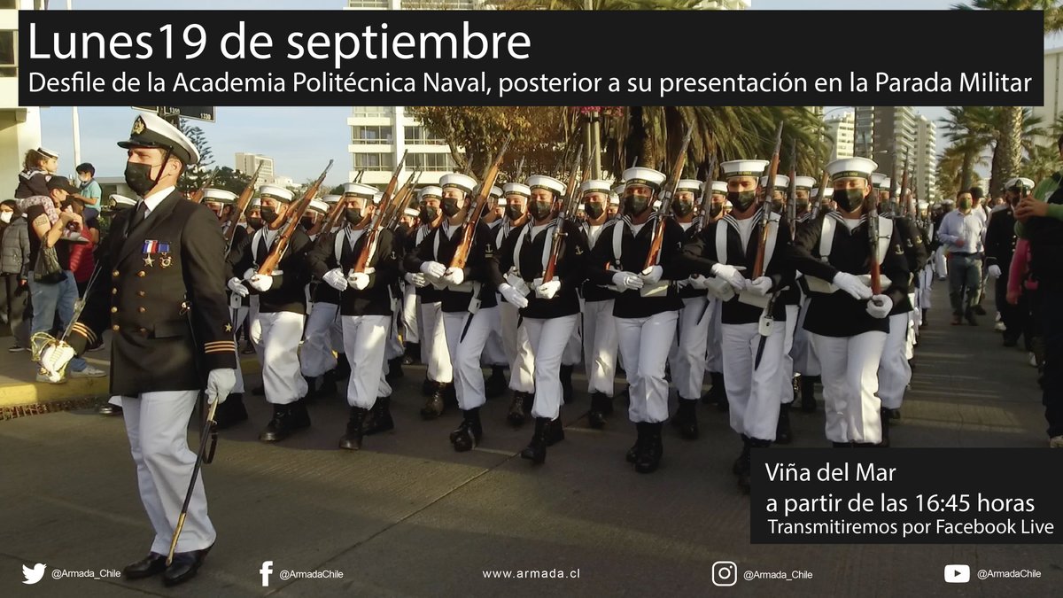 Armada_Chile's tweet photo. ¡Atención! Este lunes 19 de septiembre alrededor de las 16:45 hrs, los invitamos a ser parte del desfile de la Academia Politécnica Naval (APOLINAV) por las calles de Viña del Mar ¡Los Esperamos!
También lo transmitiremos por nuestro Facebook 👇
https://t.co/bBZKlkWzc6 https://t.co/hAGPuBBV9B