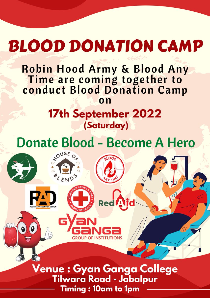 BloodAnyTime's tweet photo. Hello everyone, 
Here is the chance,
To be a hero.
Blood donation camp in @GyanGangaGroup on 17th September 2022.
@RobinHoodNYC @BloodAnyTime @RedAidIndia @IndianRedCross @RebantaAcademy #houseofblends 
#bloodanytime #BloodDonation #BloodForTheBloodGod #blood https://t.co/TyQqQZUZM0