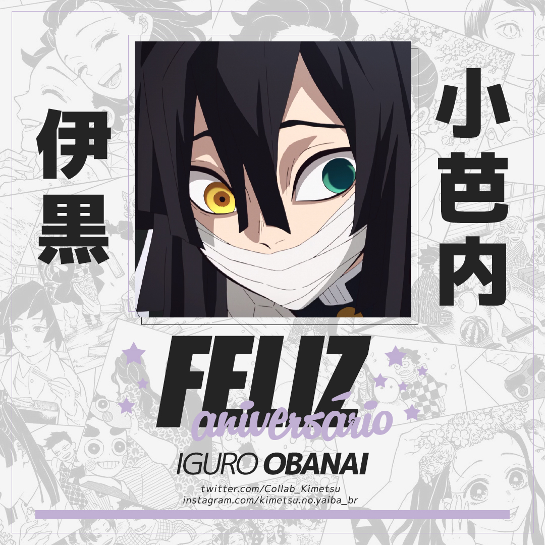 Collab_Kimetsu's tweet photo. 🇧🇷 Feliz aniversário, Iguro Obanai! 
🇺🇸 Happy birthday, Iguro Obanai!
🇯🇵 伊黒小芭内さんお誕生日おめでとう！

#鬼滅の刃 #KimetsuNoYaiba #DemonSlayer
#伊黒小芭内誕生祭2022 #伊黒小芭内生誕祭2022 https://t.co/z3HccUpNf7