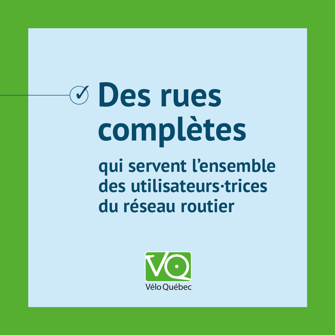 VeloQuebec's tweet photo. #elections2022 Respecter le principe de rue complète, en incluant les aménagements pour le transport actif (trottoirs et voies cyclables) pour tous les projets du ministère des Transports du Québec (MTQ) à l’intérieur des périmètres urbains. 

👉 https://t.co/kH0skHjuHD https://t.co/shGa27qrgm
