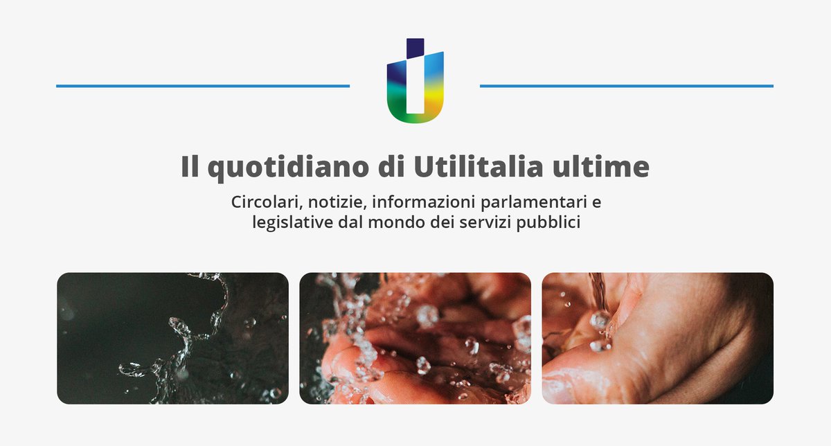 UTILITALIA's tweet image. Il Quotidiano di #Utilitalia ULTIME del&apos;#15settembre!🗞️ Scopri tutte le novità di oggi dal mondo dei servizi pubblici di #acqua, #ambiente ed #energia! Buona lettura ▶️ bit.ly/3ROaUYs