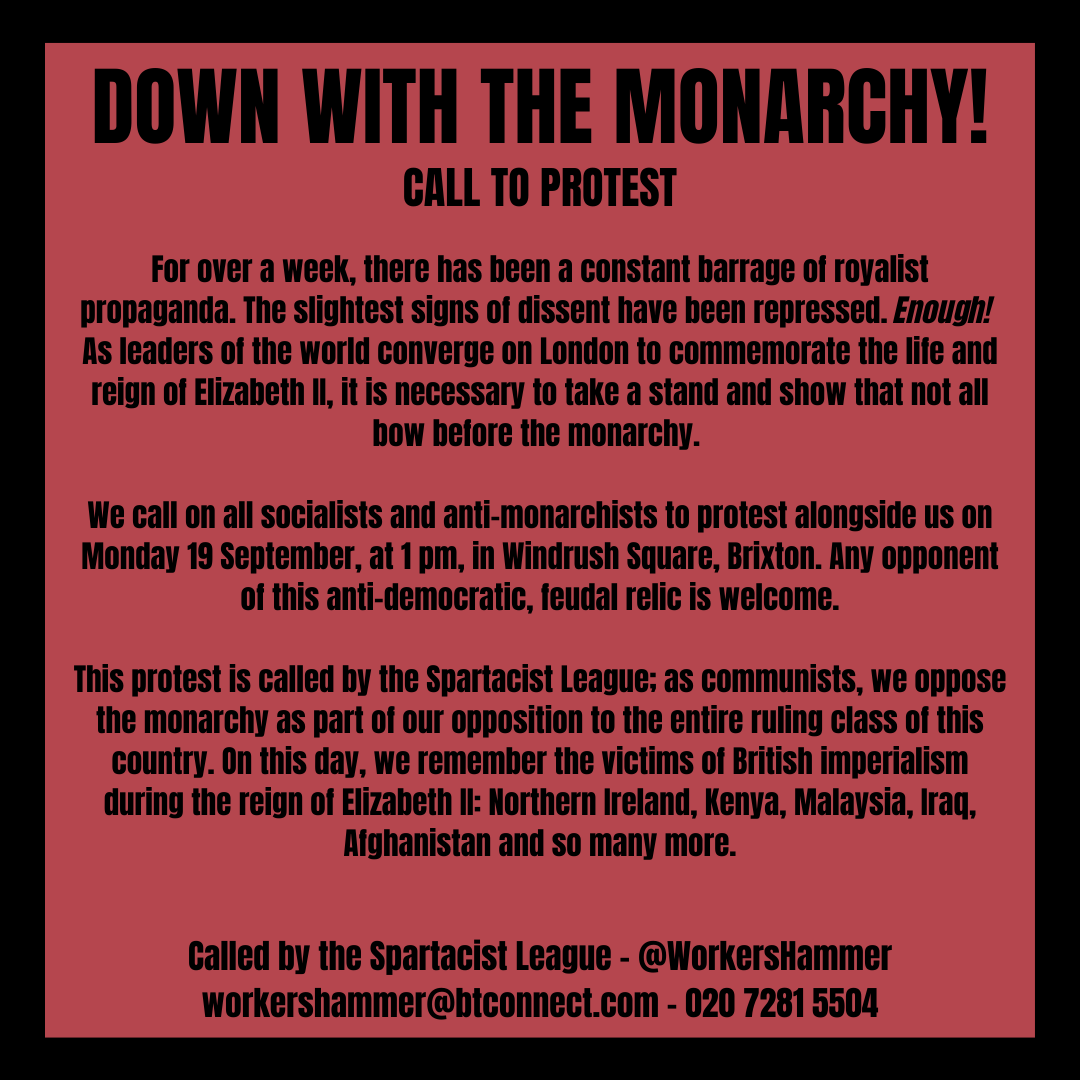 Protest the monarchy in #Brixton on 19 September, 1pm!
#AbolishTheMonachy #socialism