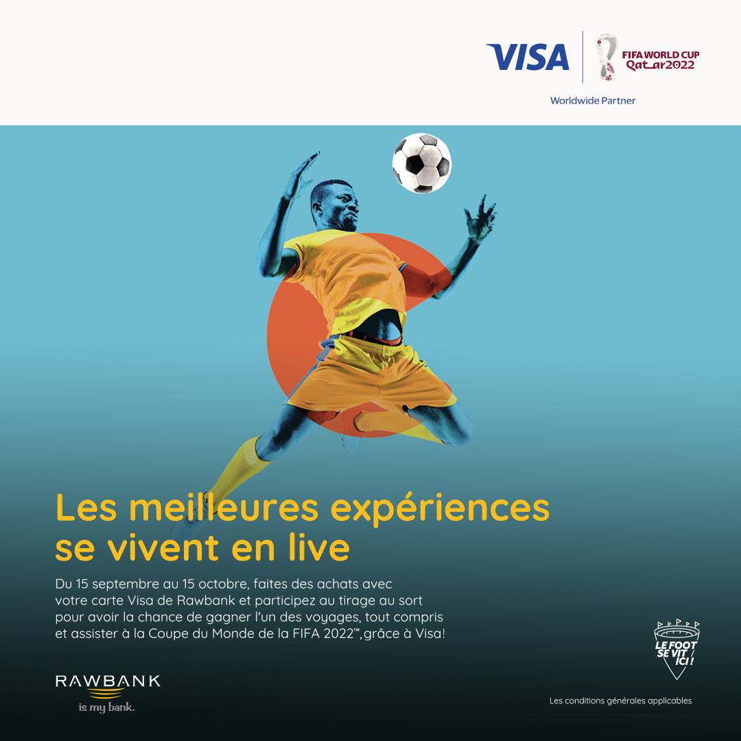 Rawbank_sa's tweet photo. ⚽Souhaitez-vous participer à la Coupe du Monde de la FIFA au Qatar?
📝Inscrivez-vous sur #Rawards via https://t.co/zMoya58Dda et effectuez des paiements avec vos cartes #VISA #Rawbank.
🏆Le client ayant obtenu le plus de points aura la chance de voir la coupe du monde en direct! https://t.co/yuK7CrfhkJ