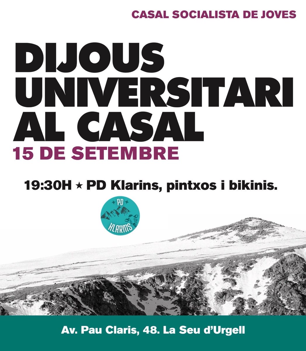 DIJOUS UNIVERSITARI A LA SEU‼️
Avui al Casal  Socialista de joves de l'Alt Urgell farem la inauguració d'aquest curs 2022-23!
Amb l'actuació de PDKlarins a les 19:30h i bikinis per sopar!🎉