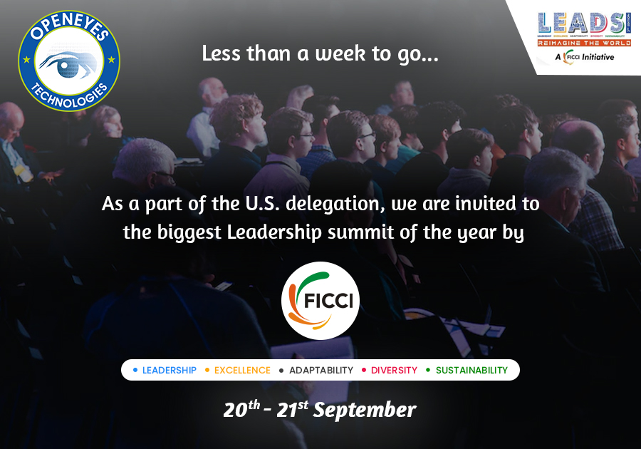 OpenEyesTech's tweet image. We are excited to announce that as a part of the U.S. delegation, OpenEyes Technologies is invited to attend #LEADS2022 by #FICCI.
#openeyestech, #opereyessoftwaresolutions, #openeyestechnolog, #ReimagineTheWorld, #LeadershipForFuture, #BusinessPartnerships, #GlobalLeaders
