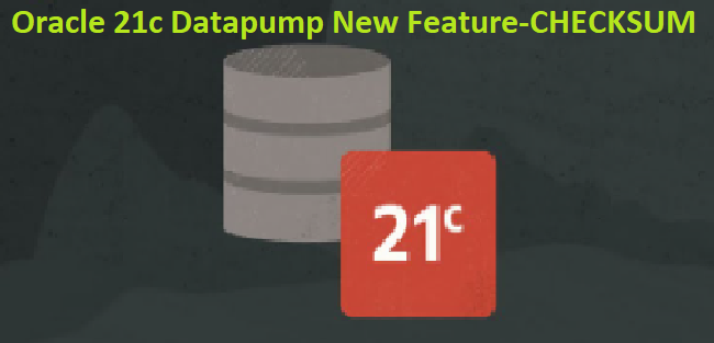 oracledbwr's tweet image. Oracle 21c Datapump New Feature-CHECKSUM

Demo Link:-oracledbwr.com/oracle-21c-dat…

@oracledbwr @OracleDatabase @OracleCloud @oracleace @oracleugs @OracleDevs @TCS #tcs #oracle #oracledbwr #oracledba