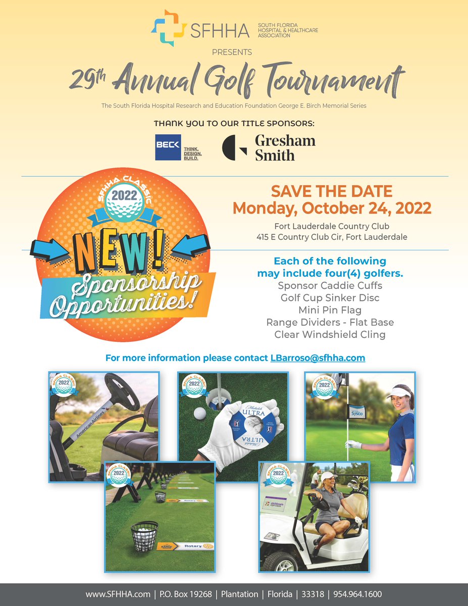 SFHHA's tweet photo. Join us on Monday, October 24th, 2022, as we host our 29th Annual Golf Tournament at the Ft. Lauderdale Country Club. Check out our New Sponsorship Levels and Register today! https://t.co/b1nG1EmO3j #golftournament #sponsorship #titlesponsors #TheBeckGroup #GreshamSmith #SFHHA https://t.co/1Sw9b3Kpzr