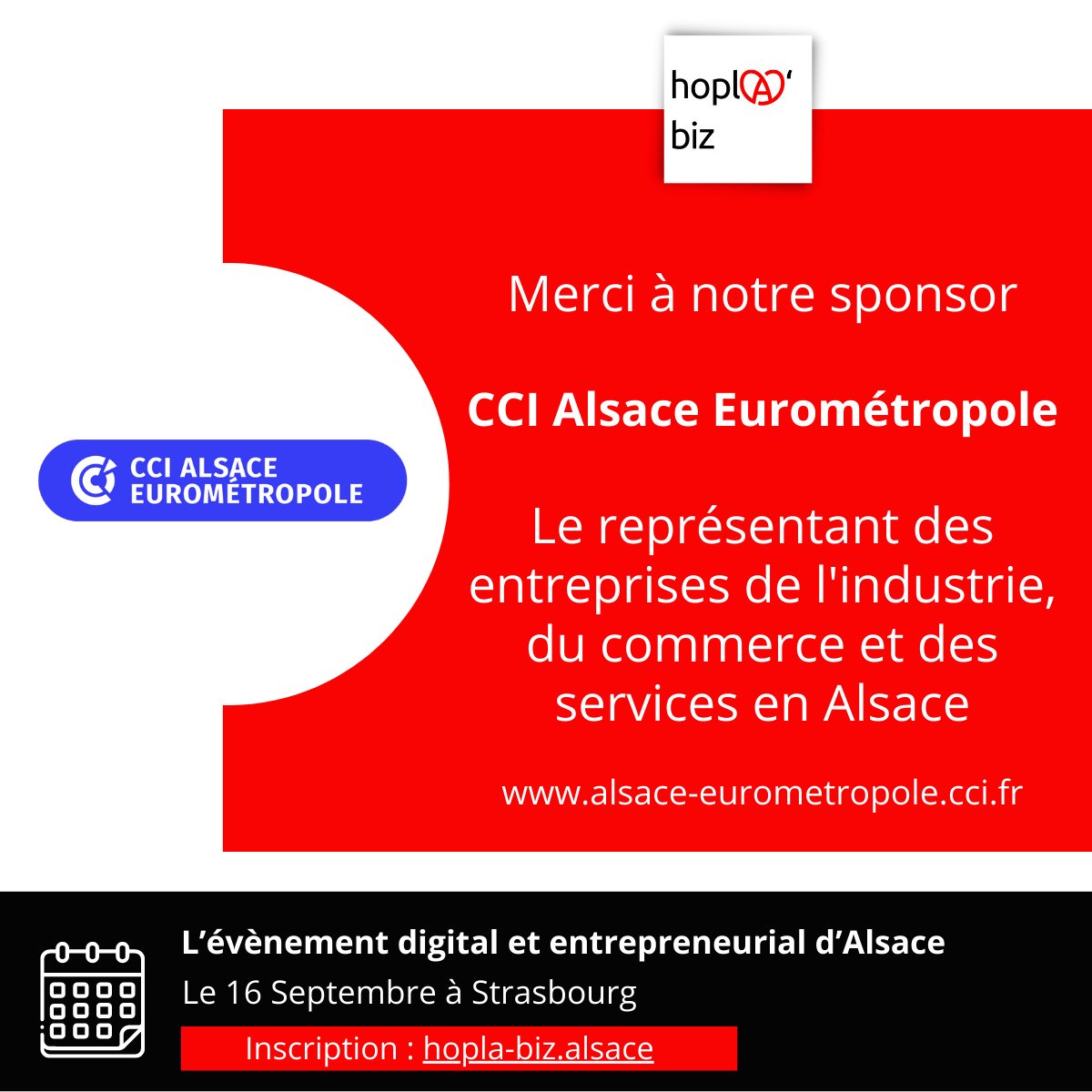#hoplabiz remercie son 5° sponsor : <a href="/ccialsace/">CCI Alsace Eurométropole</a> sans qui l'évènement 2022 n'aurait pas lieu 🙏🙏🙏 -  CCI #Alsace Eurométropole est représentant des entreprises de l'industrie, du commerce et des services - alsace-eurometropole.cci.fr - inscription sur hopla-biz.alsace/inscription/#f… 🚄