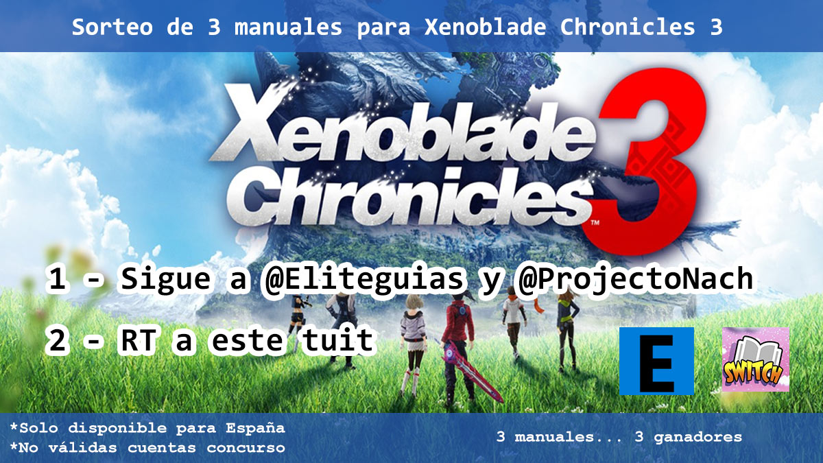eliteguias's tweet photo. 🎁Ya hace días que se terminó al 100% la guía del juego y ahora para celebrarlo sorteamos, en colaboración con @ProjectoNach, 3 manuales de #XenobladeChronicles3 para #NintendoSwitch 🎁

⚠️Para participar⚠️
✅ Sigue a @eliteguias y @ProjectoNach 
✅ RT a este tweet

Así de simple https://t.co/3R6ibJDS4S