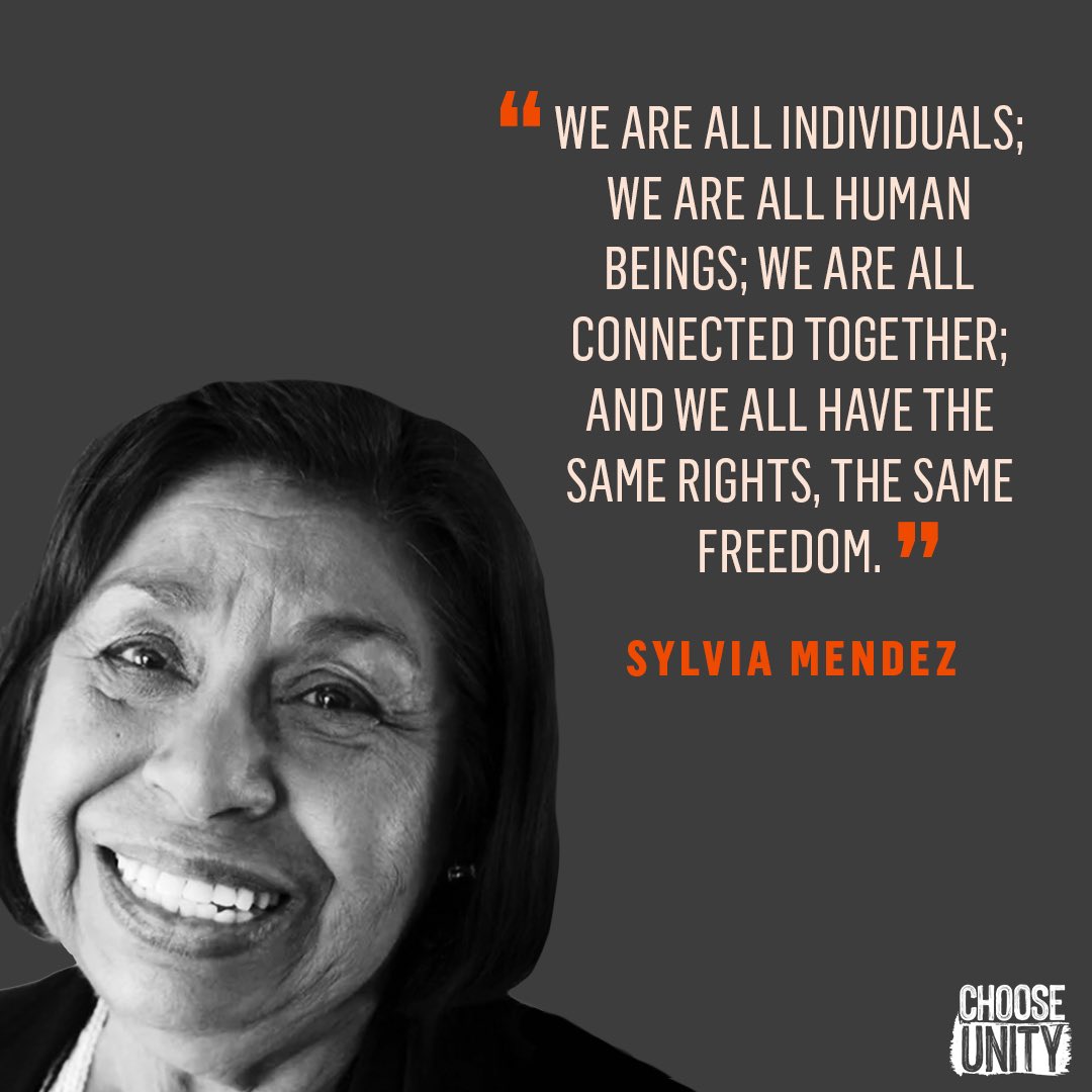 wechooseunity's tweet photo. On this first day of #hispanicheritagemonth-- Begin the day with a quote from Civil Rights Activist, Sylvia Mendez, an American civil rights activist of Mexican and Puerto Rican heritage. At age eight, she played an instrumental role in a landmark desegregation case of 1946. https://t.co/FMv1psWUKi