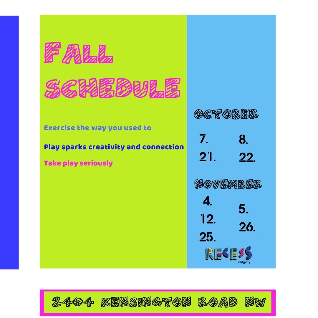 RecessCalgary's tweet photo. Fall Schedule!! 🍁 https://t.co/mfGyAvpPUA