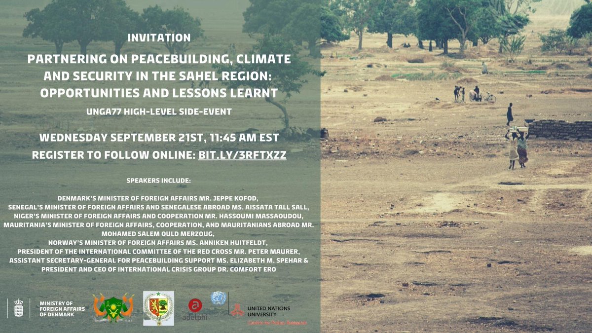 Register now to watch online our #UNGA77 high-level roundtable, ”Partnering on Peacebuilding, Climate and Security in the Sahel Region: Opportunities and Lessons Learnt” co-hosted with Senegal, Niger and UN University!

Follow the 🔗to register: bit.ly/3RFTxZz
