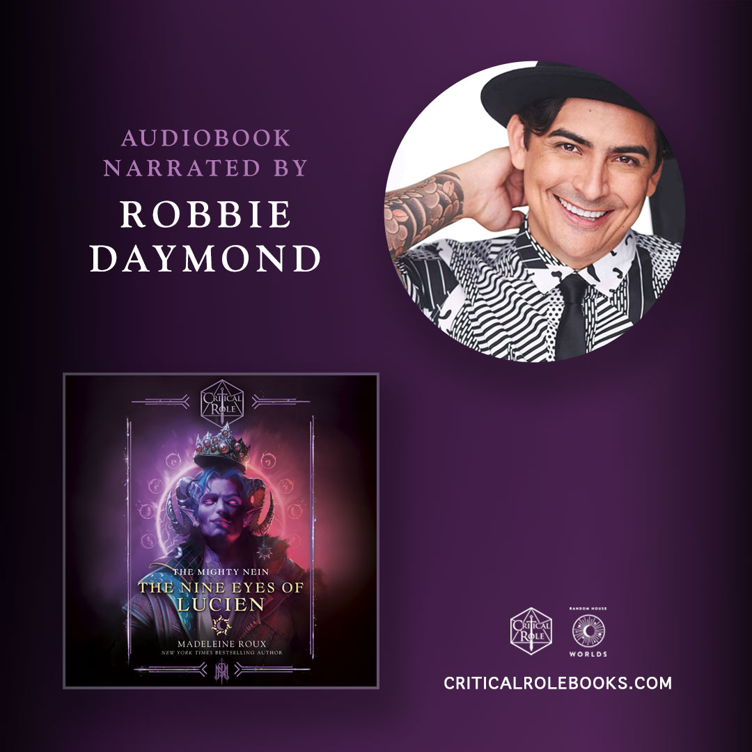 CriticalRole's tweet photo. HYPE: The wondrous @robbiedaymond will narrate the audiobook of our upcoming original novel, THE MIGHTY NEIN – THE NINE EYES OF LUCIEN! 💙
 
This tale written by @authoroux releases in hardcover, ebook, and audiobook Nov. 1!
 
Learn more &amp; pre-order:
➡️ https://t.co/DNDyK4oKu5 https://t.co/SkaZnPgjrp