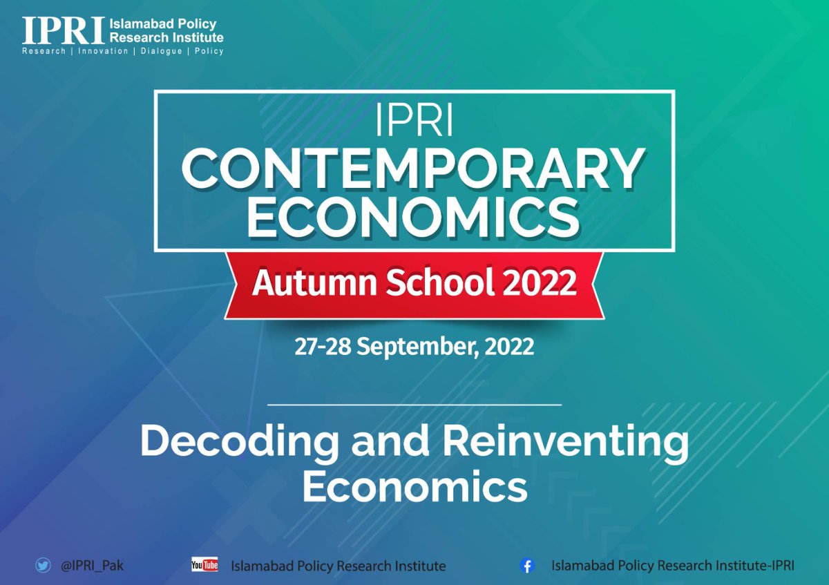 SalmanAneel's tweet photo. Xcited to be hosting IPRI's first Autumn School on #ContemporaryEconomics. 
🔊20 fellowships up for grabs.
📝  Register TODAY:
https://t.co/cZNHazlrkE
#EcoSec @AmbDrRaza @Sajidaminjaved  @ksblpakistan @PIDEpk @SDPIPakistan @EconomicsLUMS @ibakarachi @ISSIslamabad @CassThinkers https://t.co/IAE7xXGvTD