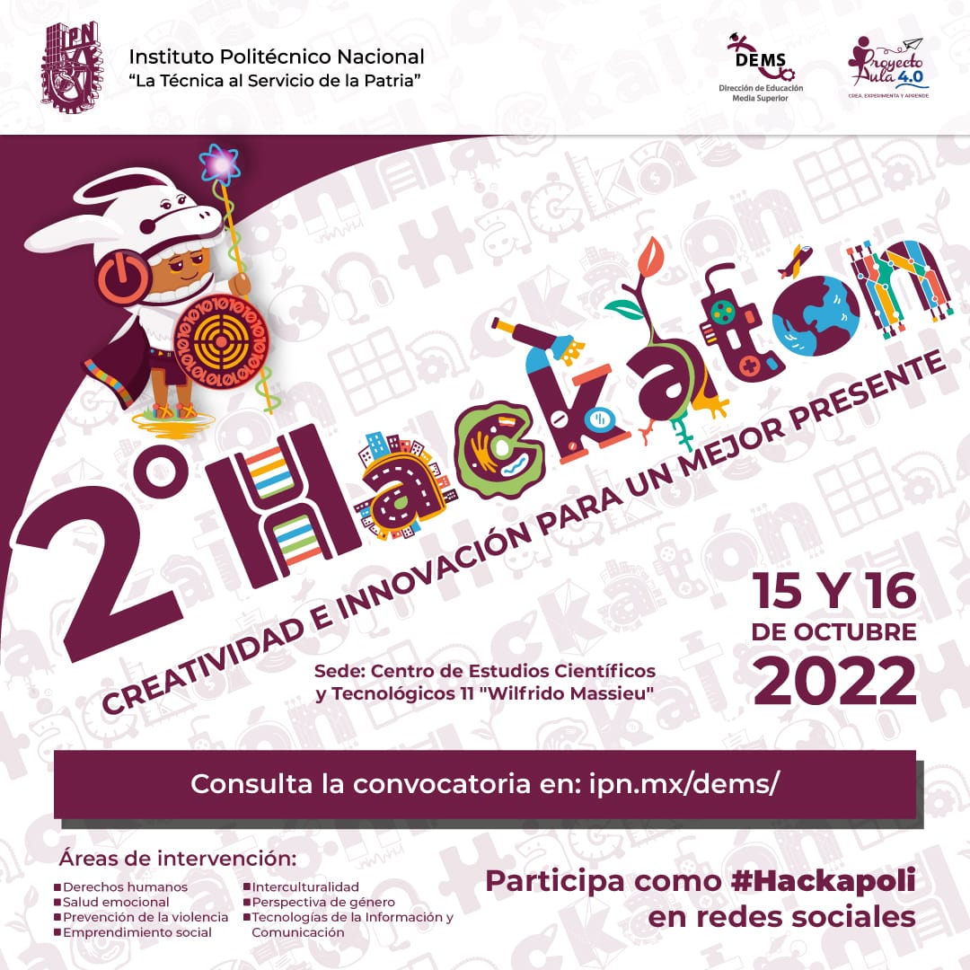 dems_ipn's tweet photo. 2⃣° Hackatón
Creatividad e Innovación para un mejor presente.

Sé parte del desafío que reúne a todas las Escuelas de Nivel Medio Superior del #IPN

🗓️ 15 y 16 de octubre
🏫 #CECyT11

#Hackapoli
🌎🔬🏭🦠🔋🌿✈️⚡️

Consulta la convocatoria:
🔎 https://t.co/Gln5lipotJ https://t.co/pqrYmznSyQ